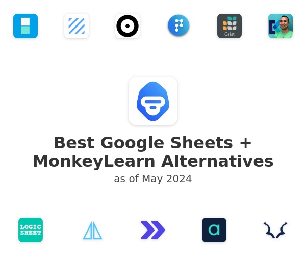 Best Google Sheets + MonkeyLearn Alternatives