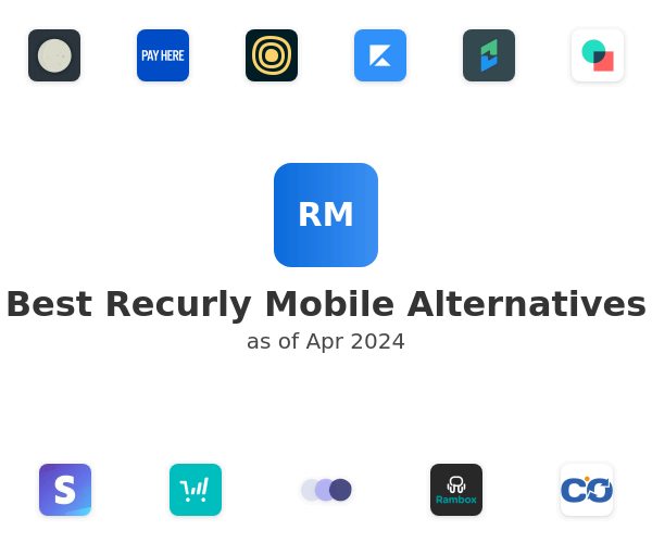 Best Recurly Mobile Alternatives