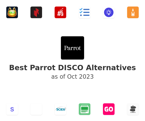 Best Parrot DISCO Alternatives