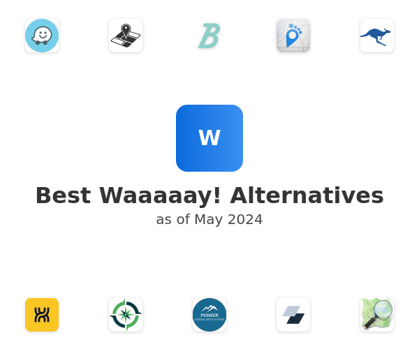 Best Waaaaay! Alternatives