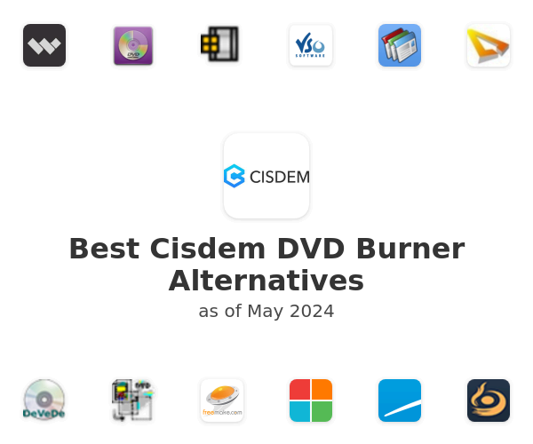 Best Cisdem DVD Burner Alternatives