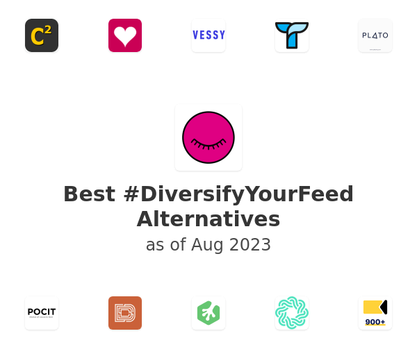 Best #DiversifyYourFeed Alternatives