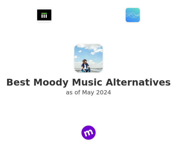 Best Moody Music Alternatives