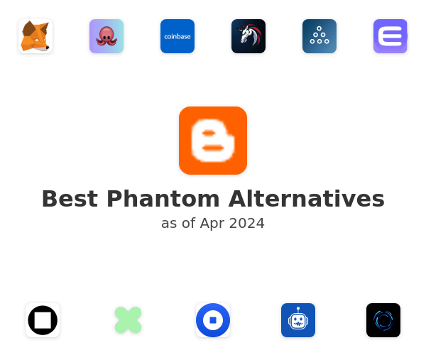 Best Phantom Alternatives