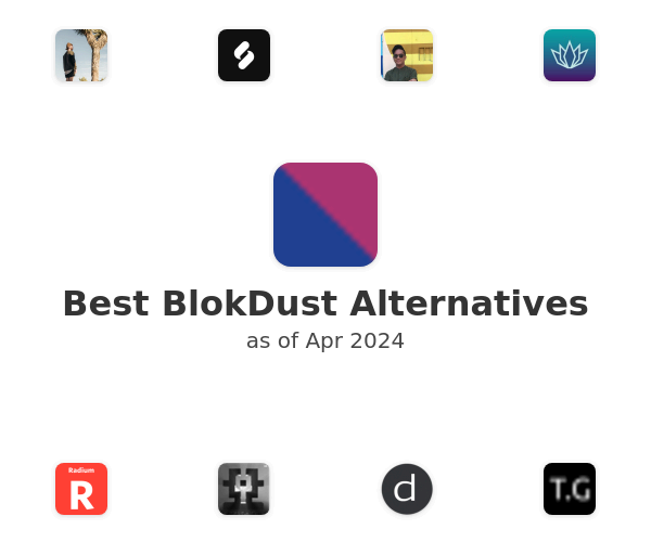 Best BlokDust Alternatives
