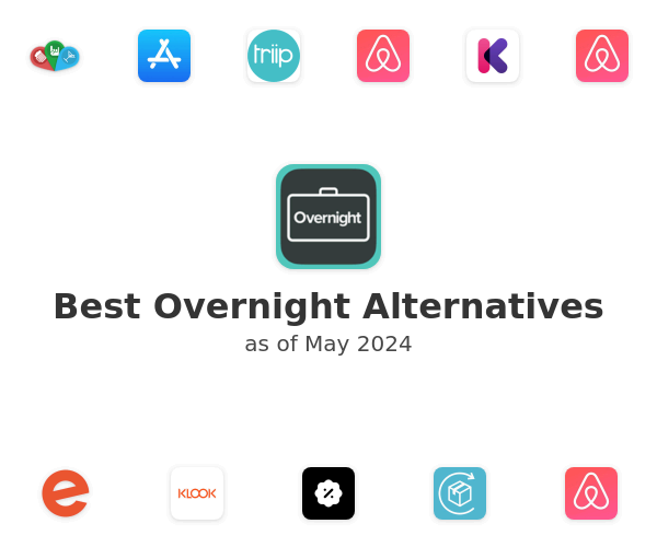 Best Overnight Alternatives
