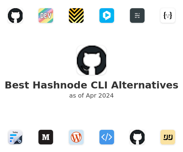Best Hashnode CLI Alternatives