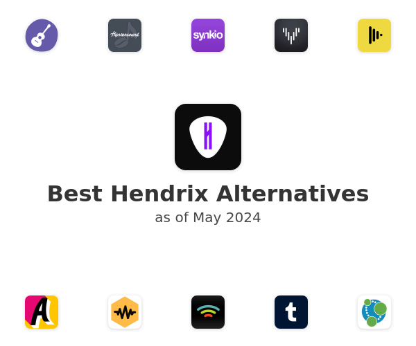 Best Hendrix Alternatives