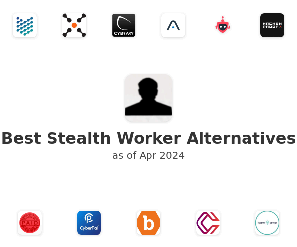Best Stealth Worker Alternatives
