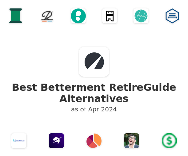 Best Betterment RetireGuide Alternatives