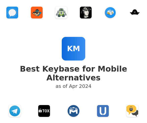 Best Keybase for Mobile Alternatives