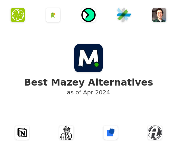 Best Mazey Alternatives