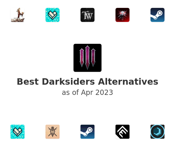 Best Darksiders Alternatives