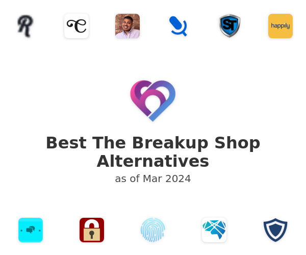 Best The Breakup Shop Alternatives