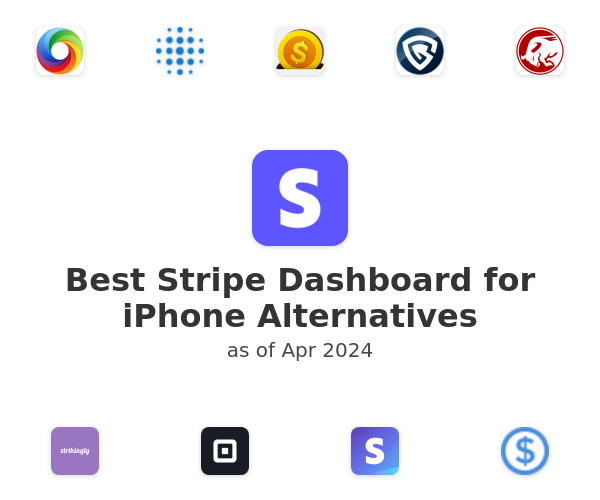 Best Stripe Dashboard for iPhone Alternatives
