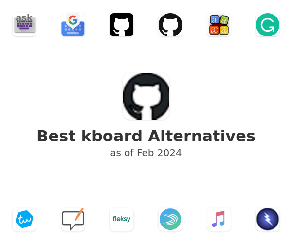 Best kboard Alternatives