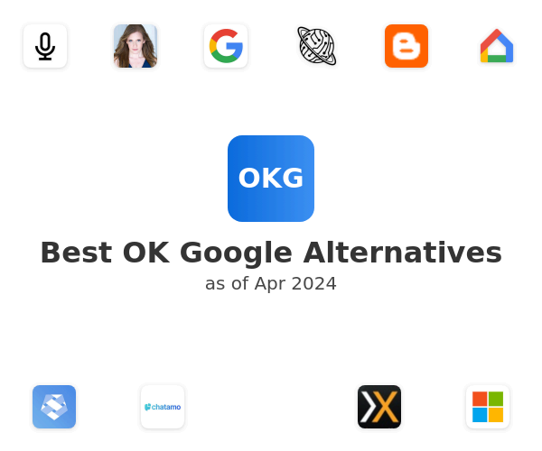 Best OK Google Alternatives