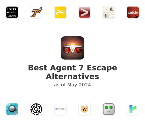 Best Agent 7 Escape Alternatives