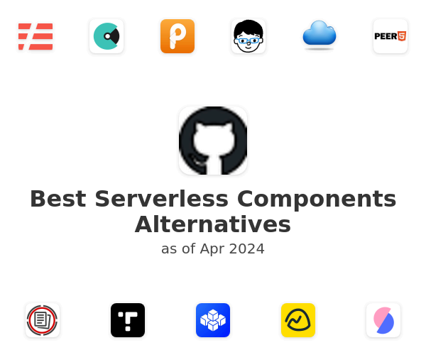 Best Serverless Components Alternatives
