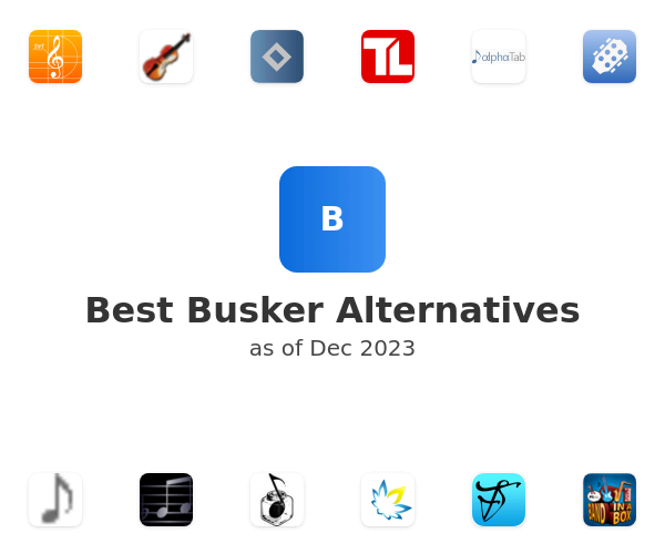 Best Busker Alternatives