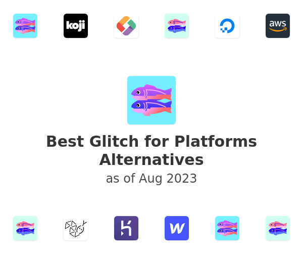 Best Glitch for Platforms Alternatives