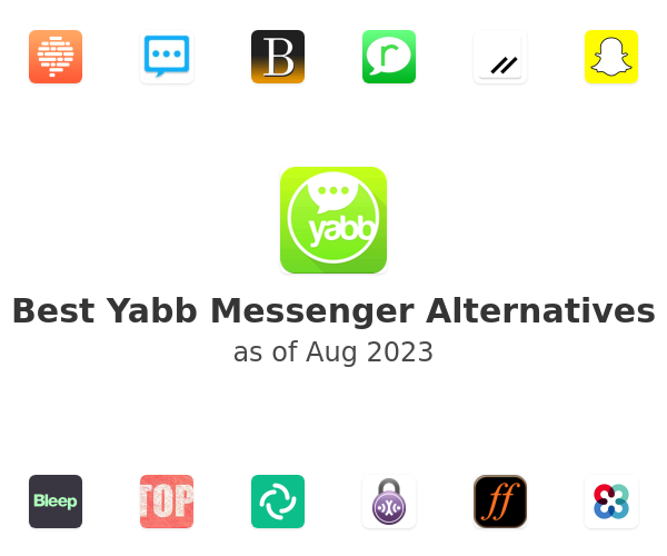Best Yabb Messenger Alternatives