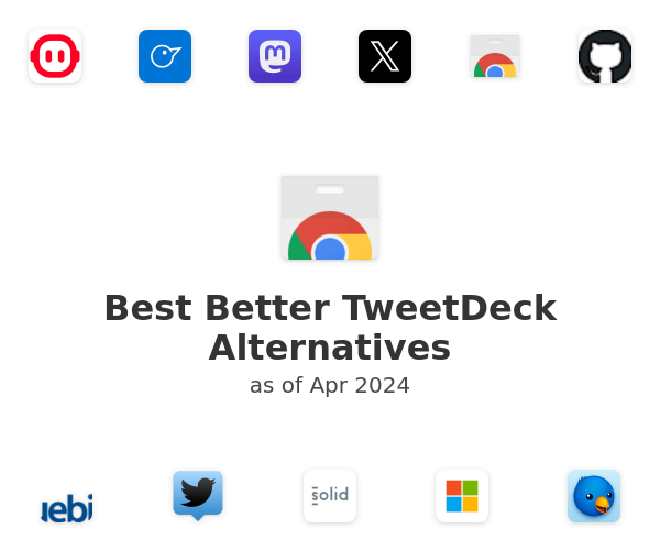 Best Better TweetDeck Alternatives