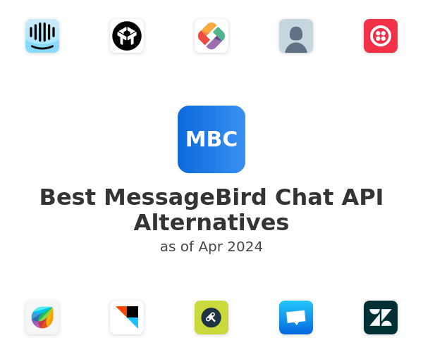 Best MessageBird Chat API Alternatives