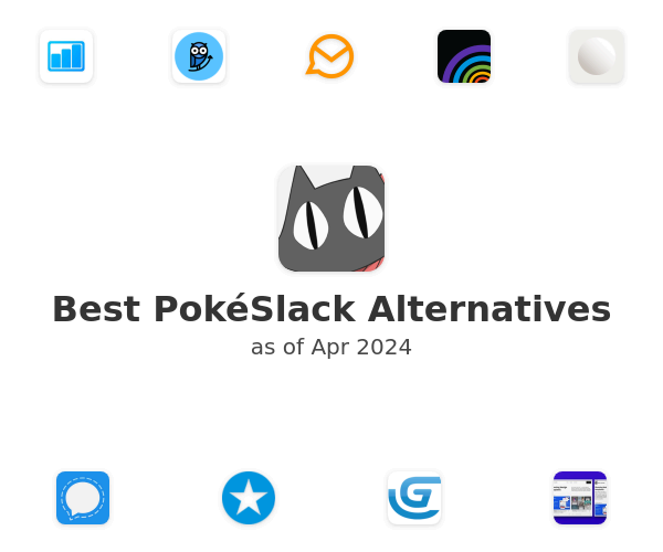 Best PokéSlack Alternatives