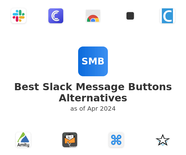 Best Slack Message Buttons Alternatives