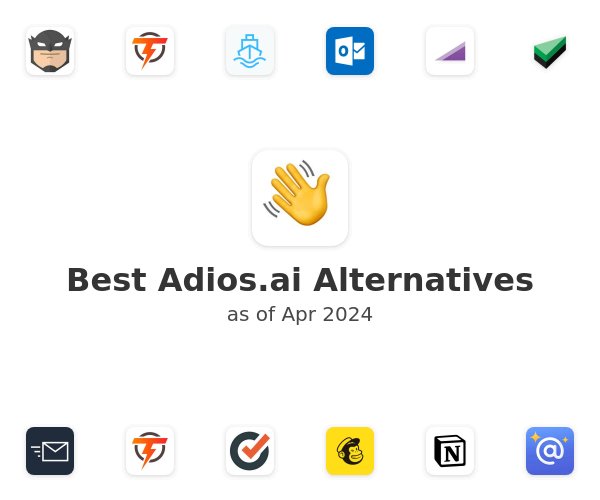 Best Adios.ai Alternatives