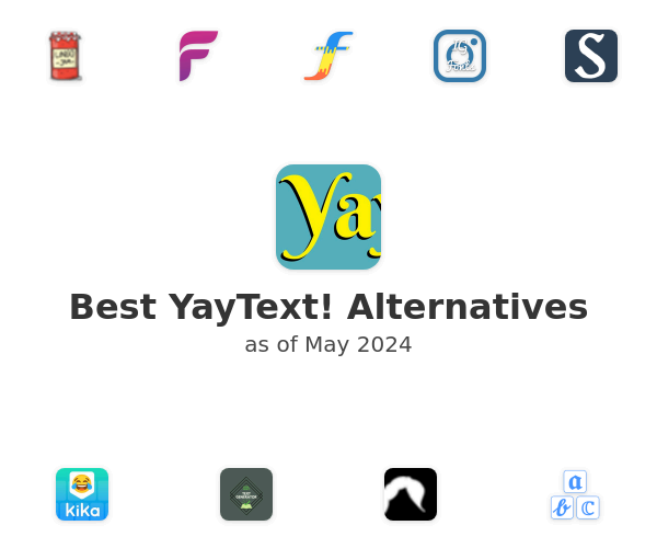Best YayText! Alternatives