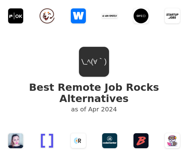 Best Remote Job Rocks Alternatives
