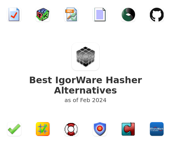 Best IgorWare Hasher Alternatives