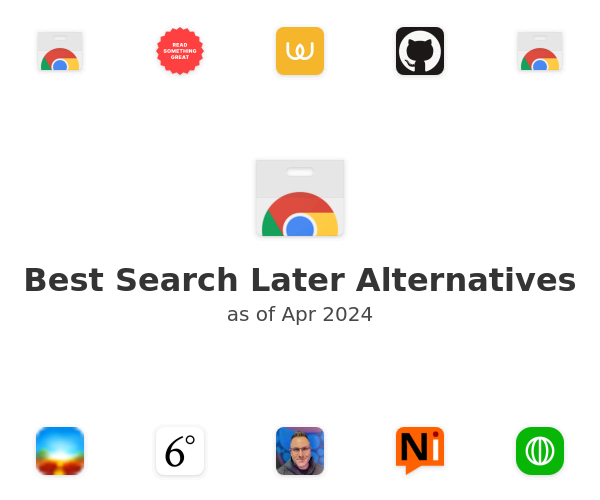 Best Search Later Alternatives
