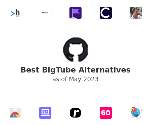 Best BigTube Alternatives