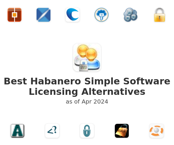 Best Habanero Simple Software Licensing Alternatives
