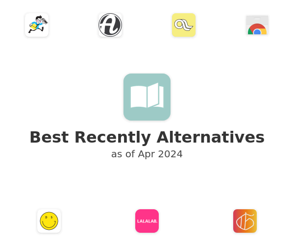 Best Recently Alternatives
