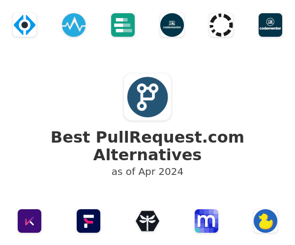 Best PullRequest.com Alternatives