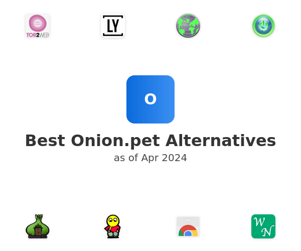 Best Onion.pet Alternatives