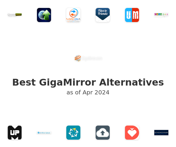 Best GigaMirror Alternatives