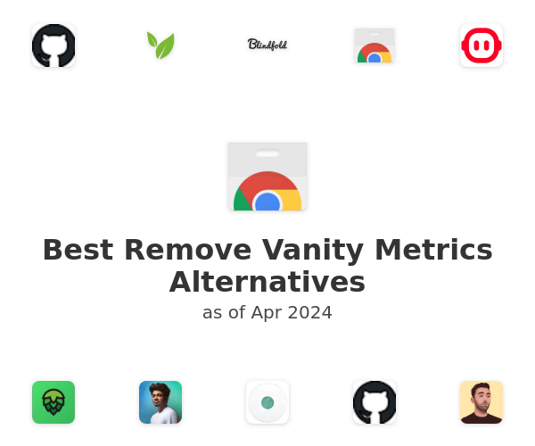 Best Remove Vanity Metrics Alternatives
