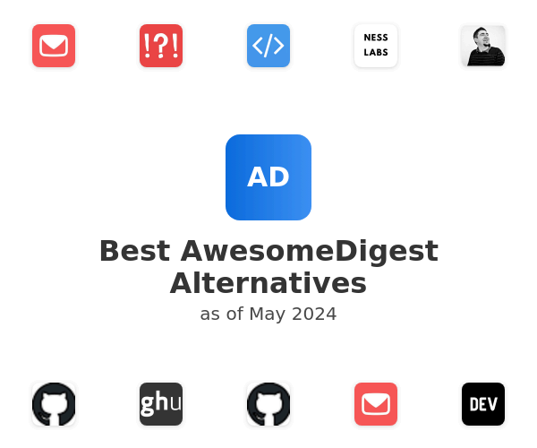 Best AwesomeDigest Alternatives