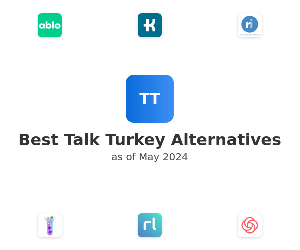 Best Talk Turkey Alternatives