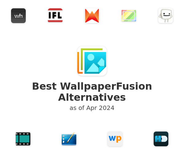 Best WallpaperFusion Alternatives