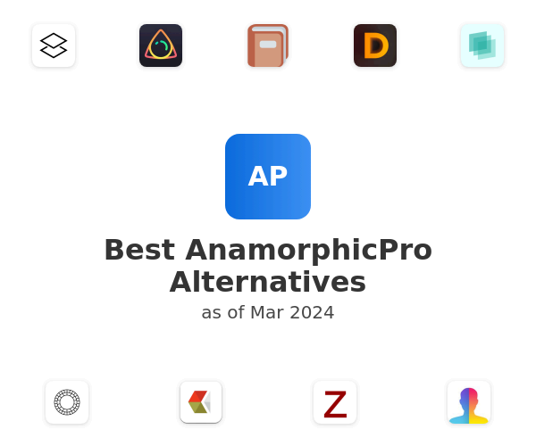 Best AnamorphicPro Alternatives