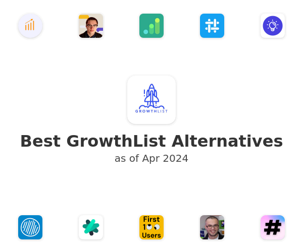 Best GrowthList Alternatives
