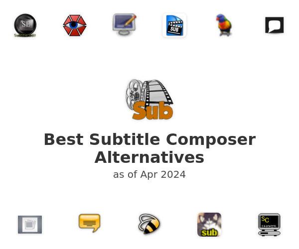 Best Subtitle Composer Alternatives