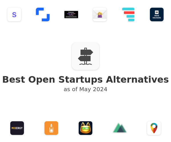 Best Open Startups Alternatives