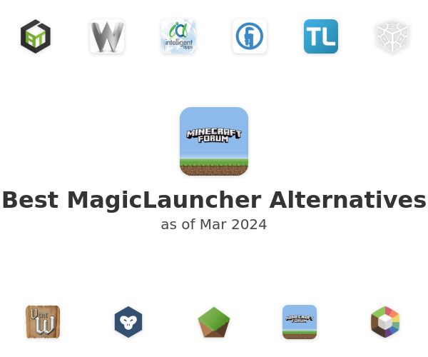 Best MagicLauncher Alternatives